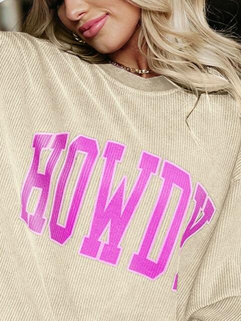 HOWDY  Sweatshirt